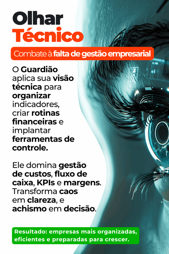Olhar Técnico - Guardiões dos Empreendedores